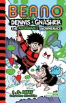 Beano Dennis & Gnasher: The Abominable Snowmenace - Mike Stirling, Craig Graham, Beano