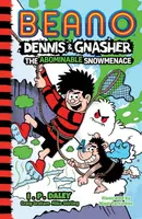 Beano Dennis & Gnasher: The Abominable Snowmenace - Mike Stirling, Craig Graham, Beano