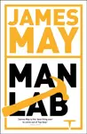 James May's Man Lab - James May