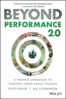 Beyond Performance 2.0 - Scott Keller, Bill Schaninger