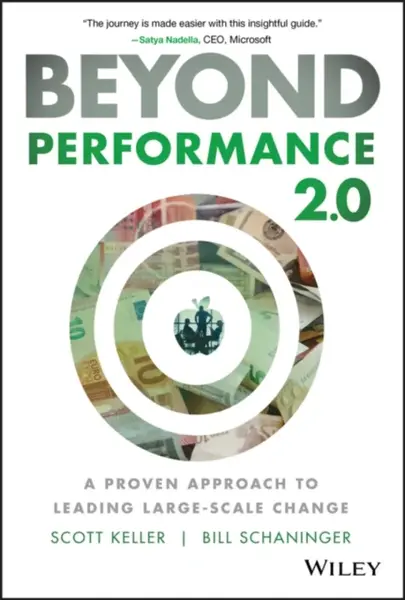 Beyond Performance 2.0 - Scott Keller, Bill Schaninger