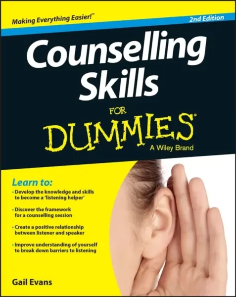 Counselling Skills For Dummies - Gail Evans