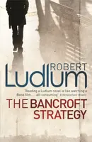 The Bancroft Strategy - Robert Ludlum