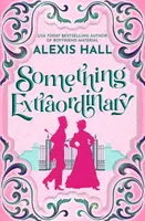 Something Extraordinary - Alexis Hall