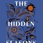 The Hidden Seasons - Tristan Gooley