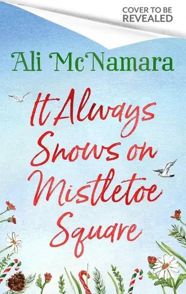 It Always Snows on Mistletoe Square