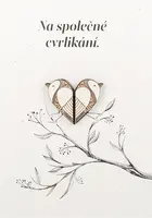 Přání Na společné cvrlikání brože