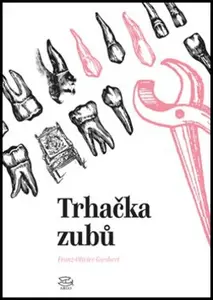 Trhačka zubů