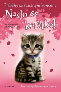 Příběhy se šťastným koncem Našlo se koťátko
