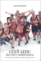 Učeň ledu Šest dnů s Wimem Hofem