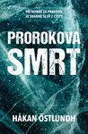 Prorokova smrt (3. díl)