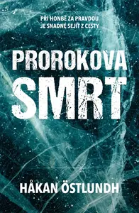 Prorokova smrt (3. díl)