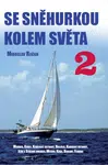 Se Sněhurkou kolem světa 2