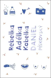 Rebelka Adélka kabelka