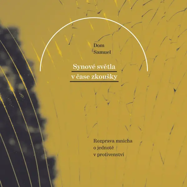 Synové světla v čase zkoušky