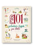 101 príbehov a bájok pre deti