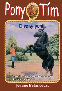 Divoký poník (Pony Tím 9)