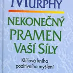 Nekonečný pramen vaší síly