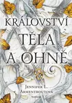 Království těla a ohně (2)