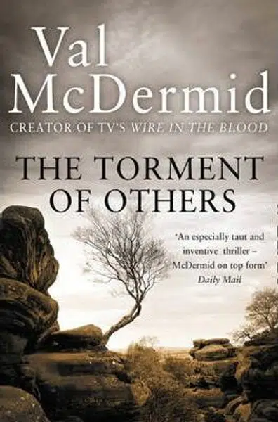 The Torment of Others - Val McDermidová