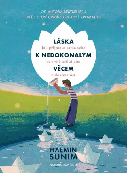 Láska k nedokonalým věcem - Haemin Sunim