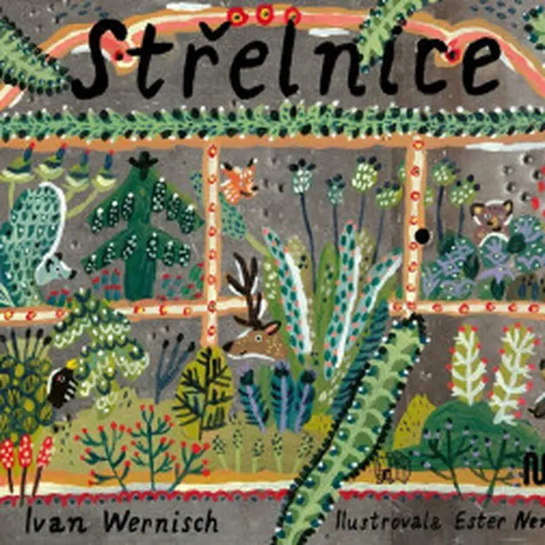 Střelnice - Ivan Wernisch