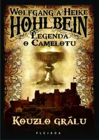 Kouzlo grálu - Wolfgang Hohlbein, Heike Hohlbein