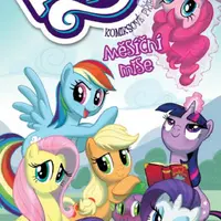 My Little Pony Měsíční mise - Heather Nuhferová, Amy Mebbersonová