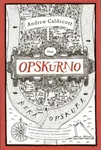 Opskurno - Andrew Caldecott