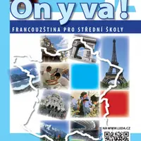 ON Y VA! 1 (Francouzština pro střední školy) - pracovní sešity 1A a 1B - Jitka Taišlová