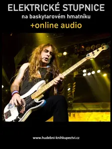 Elektrické stupnice na baskytarovém hmatníku (+online audio) - Zdeněk Šotola