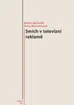 Smích v televizní reklamě - Radim Bačuvčík, Petra Bačuvčíková - e-kniha