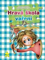 Hravá škola vaření - Zuzana Pospíšilová - e-kniha
