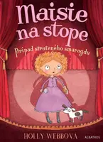 Maisie na stope 2 Prípad strateného smaragdu - Holly Webbová - e-kniha