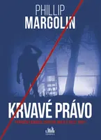 Krvavé právo - Phillip Margolin