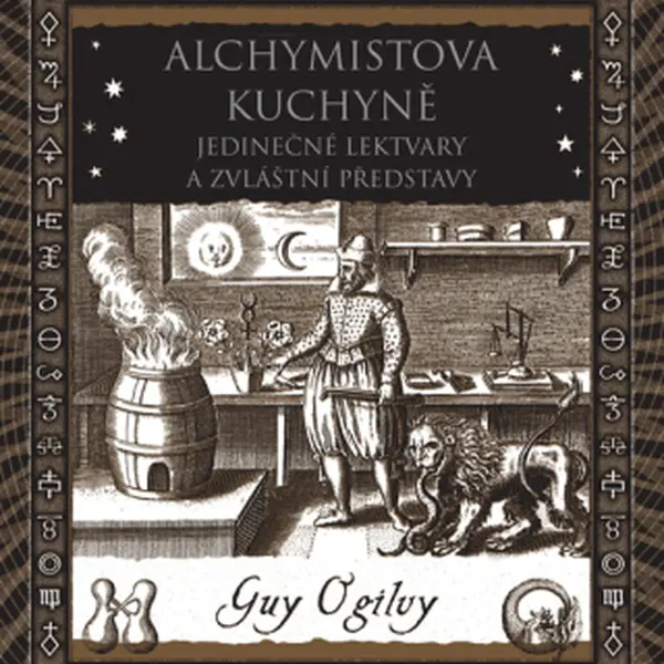 Alchymistova kuchyně - Guy Ogilvy - e-kniha