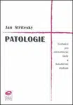 Patologie - Jan Stříteský