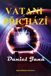 Vatani přichází - Daniel Janů