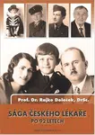 Sága českého lékaře po 92 letech - Rajko Doleček