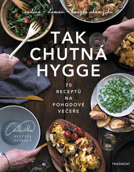 Tak chutná hygge - Svatava Vašková