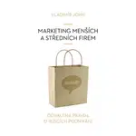 Marketing menších a středních firem - Vladimír John - audiokniha