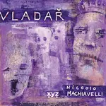 Niccolo Machiavelli: Vladař - Niccoló Machiavelli - e-kniha