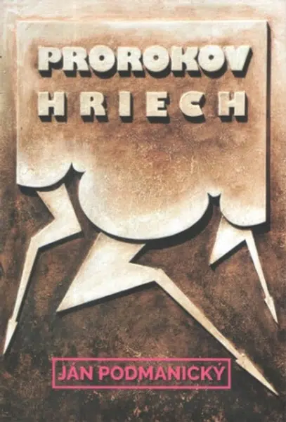 Prorokov hriech - Ján Podmanický