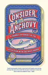 Consider the Anchovy - Sudi Pigott