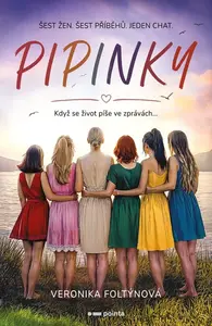 Pipinky - Veronika Foltýnová