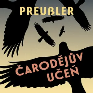 Čarodějův učeň - Otfried Preußler - audiokniha