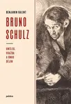 Bruno Schulz - Benjamin Balint