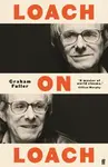 Loach on Loach - Graham Fuller
