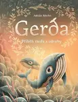 Gerda Příběh moře a odvahy - Adrián Macho