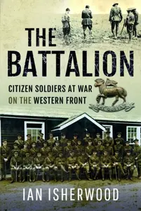 The Battalion - Ian Isherwood